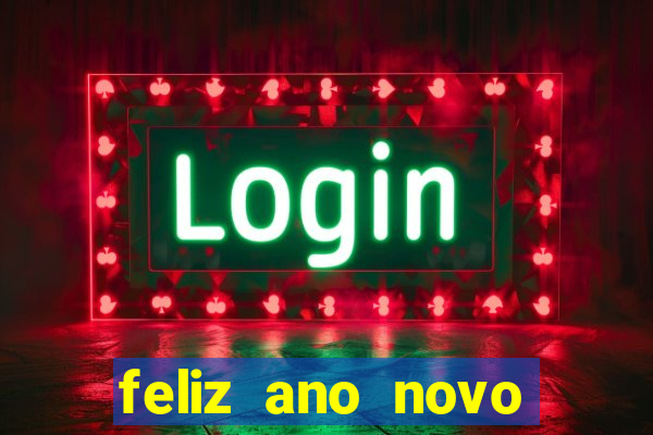 feliz ano novo amor frases curtas
